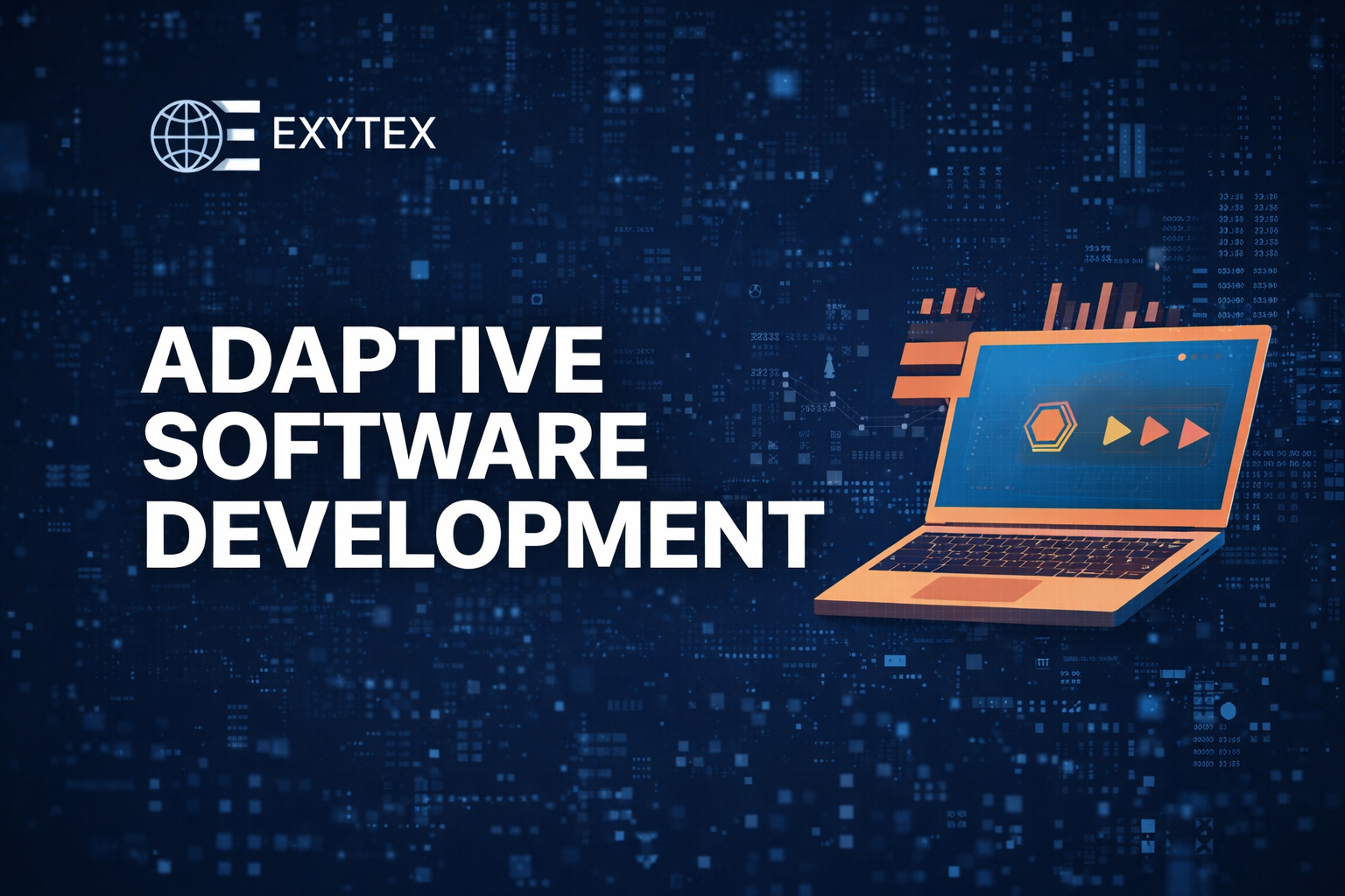 What is Adaptive Software Development? A Complete Guide for Modern Businesses